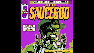 THE SAGA OF THE SAUCEGOD BY MARCO DOLO PRODUCED BY SKIP FEARLESS [upl. by Guttery35]