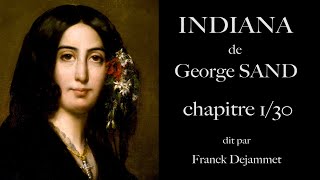 George SAND quot INDIANA quot chapitre 130  audio soustitrés [upl. by Gerc]