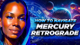 Mercury Retrograde The Ultimate Guide August 2024 Edition [upl. by Ecraep]