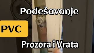 Podešavanje PVC prozora i vrata u ljetni i zimski režim  Kako se podešavaju PVC vrata i prozori [upl. by Yentrok573]