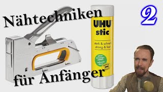 Nähtechniken für Anfänger [upl. by Alahc584]