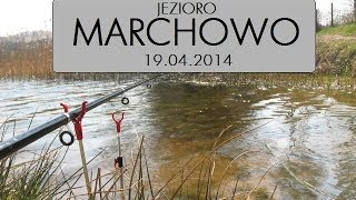 Wędkarskie Eskapady  Jezioro Marchowo 19042014 [upl. by Dempsey]