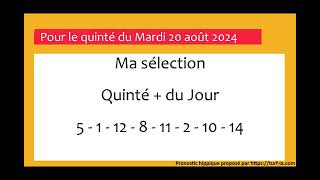 PRONOSTIC PMU QUINTÉ  DU JOUR MARDI 20 AOUT 2024 [upl. by Darb]