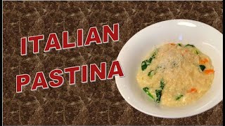 How to make Pastina  Delicious Italian Soup [upl. by Horlacher211]