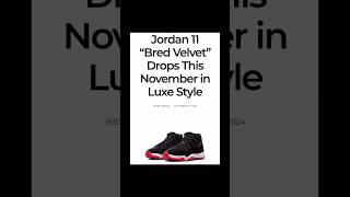 Upcoming Sneaker Releases 2024 Womens Jordan 11 quotBred Velvetquot shorts [upl. by Bopp710]