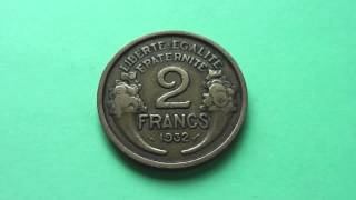 Liberte Egalite Fraternite  The 2 Francs coin of France from 1932 in HD [upl. by Lorre]