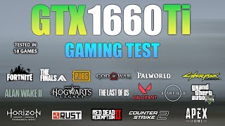 GTX 1660 Ti  Test in 18 Games  GTX 1660 Ti Gaming [upl. by Alexander690]