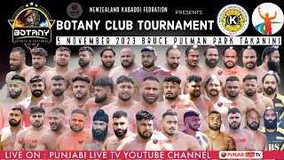 🔴LIVE BOTANY CLUB BRUCE PULMAN PARK TAKANINI NEWZEALAND KABADDI TOURNAMENT 05 NOV 2023 [upl. by Sloatman]