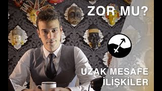 UZAK MESAFE İLİŞKİ YÜRÜTMEK [upl. by Lihkin]