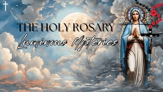 THE LUMINOUS MYSTERIES OF THE HOLY ROSARY THURSDAY [upl. by Mylan]