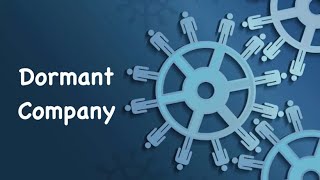 Dormant Companies Guide For Beginners [upl. by Jeremiah]