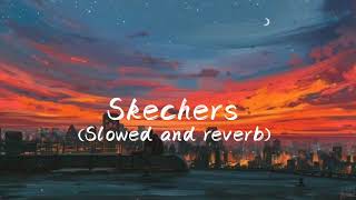 Skechers songs slowedandreverb songs youtubevideo skechers slowed and reverb song skechers song [upl. by Nilorac953]