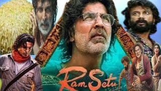 Ram Setu Full Movie  Akshay Kumar  Jacqueline Fernandez  Nushrratt Bharucha  Facts and Review [upl. by Ahtebat]