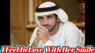 I Feel In Love With Her Smile ♥️ Fazza Sheikh Hamdan 🥀 Fazza King Of Dubai ♥️ Fazza Lovely Day ❤️‍🩹 [upl. by Patricio472]