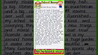 My School Essay in English l Short essay on My school l Meri vidyalaya par nibandh english main [upl. by Anglo]