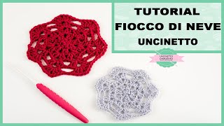 TUTORIAL FIOCCO DI NEVE  UNCINETTO FACILE amp VELOCE  UNCINETTO DARGENTO [upl. by Grewitz621]