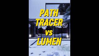 PATH TRACER vs LUMEN pros and cons 🎥 [upl. by Roobbie27]