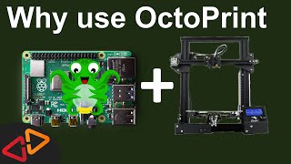 Why You Should Use OctoPrint  OctoPrint Introduction [upl. by Noraj]