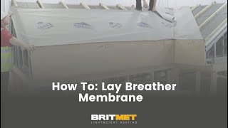 How To Lay Breather Membrane with Britmet Lightweight Roofing [upl. by Medor509]