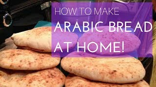 Arabic Bread PITA How to do at home [upl. by Ahsinna603]