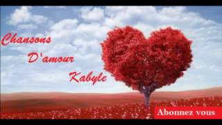 compilation  Les plus Belles Chansons Damour Kabyle Vol 1 [upl. by Modie]