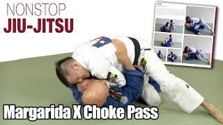 The Margarida Pass with an X Choke Finish  Nonstop JiuJitsu [upl. by Melinde]