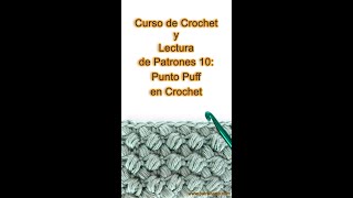 Curso Crochet y Lectura de Patrones 10 Punto Puff a Crochet Símbolo Nombres y más shorts [upl. by Ericksen]