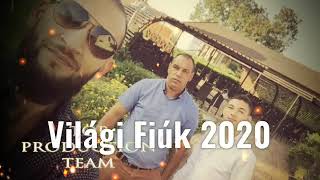 Világi Fiúk 2020 [upl. by Artemis]