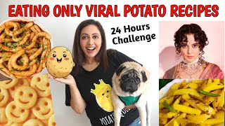 I Ate Only VIRAL Potato Recipes For 24 Hours  Food Challenge  Garimas Good Life [upl. by Atineb]