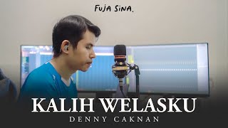 KALIH WELASKU ǁ DENNY CAKNAN ǁ COVER FUJA [upl. by Akinek]