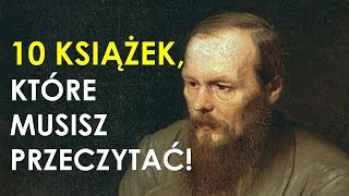 10 książek które inteligentny człowiek musi przeczytać  Dostojewski Orwell Vonnegut [upl. by Yuri]