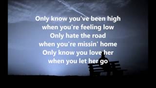 Passenger  Let her go Lyrics [upl. by Donni317]