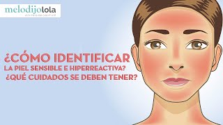 ¿Cómo identificar mi tipo de piel  Me lo dijo Lola [upl. by Phenica848]