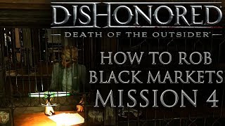 Dishonored Death of the Outsider The Bank HeistStealth High Chaos [upl. by Irrab]