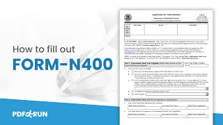 How to Fill Out Form N400 Online  PDFRun [upl. by Iredale]