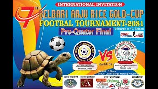 7th Arju Rice Belbari Gold Cup  Jhapa XI VS Bhojpur DFA  LIVE [upl. by Modnar]