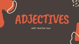 Adjectives and Types of Adjectives [upl. by Wilterdink]