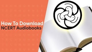 How to download NCERT Audio Books   NCERT audio books kaise download kare [upl. by Atiral145]