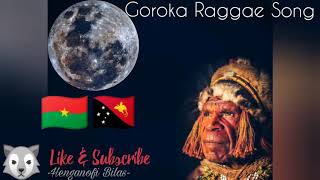 Goroka Raggae Song 2020PNG Music Latest [upl. by Kermie]