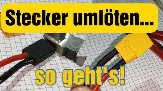 Stecker am Akku oder Regler umlöten So gehts Bsp XT90Traxxas [upl. by Aiksa]