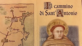 Cammino di Sant’Antonio  Announcement [upl. by Acemaj]