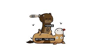 Eptic  The End YOOKiEs This Kills It Live Edit Free Download [upl. by Geithner100]