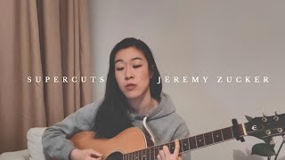 supercuts  jeremy zucker guitar cover [upl. by Brentt396]