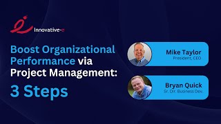 Boost Organizational Performance via Project Management 3 Steps [upl. by Aihtniroc706]