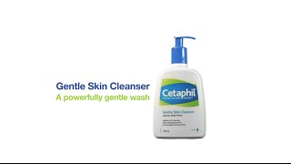 Cetaphil® Gentle Skin Cleanser  Cetaphil Singapore [upl. by Henryetta]