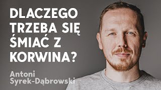 Antoni SyrekDąbrowski trzeba obśmiewać silniejszych Kronika Filmowa [upl. by Helse]