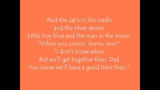 Harry Chapin  Cats In The Cradle Lyrics [upl. by Bennion]