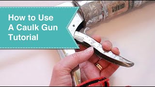 Using a Caulk Gun [upl. by Hildegarde]