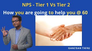 NPS Tier 1 Vs Tier 2 Accounts  How are you going to help you  60 [upl. by Akinoj]