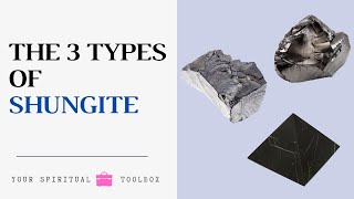 Shungite The Three Types [upl. by Bary226]